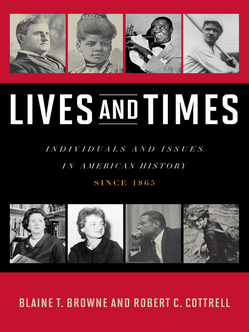 Title details for Lives and Times by Blaine T. Browne - Available